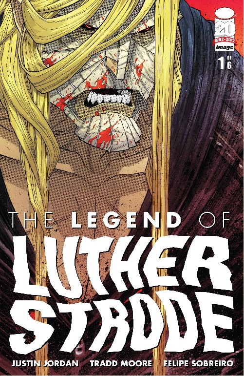 The Legend of Luther Strode #1-6 + Covers (2012-2013) Complete