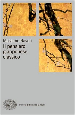 Massimo Raveri - Il pensiero giapponese classico (2014)