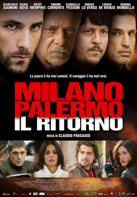 Milano Palermo - Il ritorno (2007) DVD9 Copia 1:1 ITA