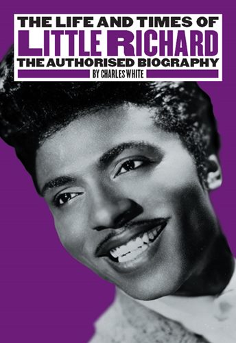 The Life and Times of Little Richard