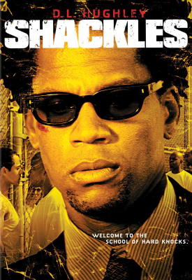 Shackles - Benvenuti alla scuola dei duri (2005) DVD9 Copia 1:1 ITA-ENG-GER