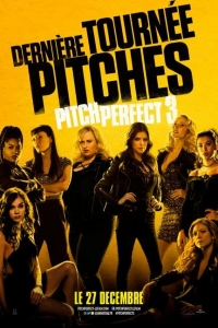 film Pitch Perfect 3 streaming vf