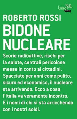 Roberto Rossi - Bidone Nucleare (2011)