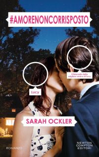 anteprima preview #amorenoncorrisposto amore non corrisposto Sarah Ockler