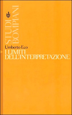 Umberto Eco - I limiti dell'interpretazione (2011)