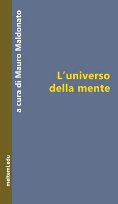 Mauro Maldonato (a cura di) - L'universo della mente (2008)