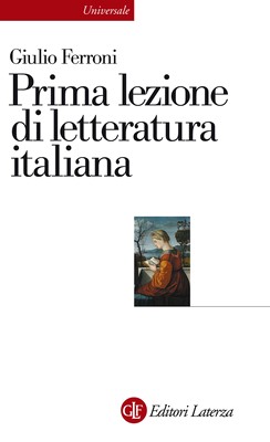 Giulio Ferroni - Prima lezione di letteratura italiana (2009)