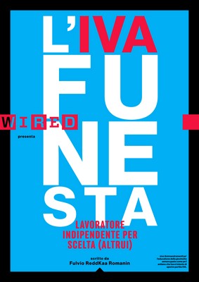 Fulvio ReddKaa Romanin - L'Iva Funesta. Lavoratore indipendente per scelta (altrui) (2015)