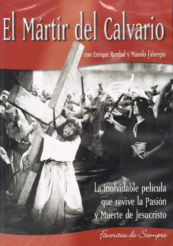 El Martir Del Calvario [1952][DVD R1][Latino]