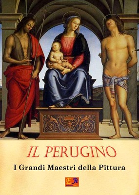 Jean-Honoré Bessa - Il Perugino. I Grandi Maestri della Pittura (2014)