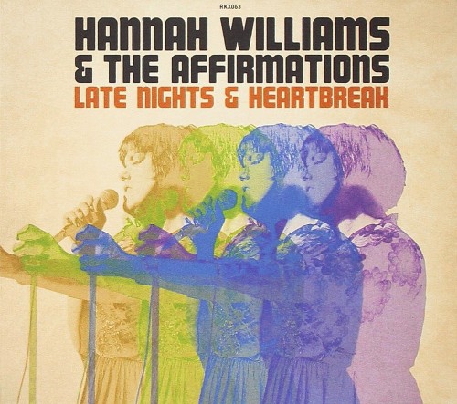 Hannah Williams &amp; The Affirmations - Late Nights &amp; Heartbreak (2016) [Funk, Soul]; FLAC (image+.cue) - jazznblues.club