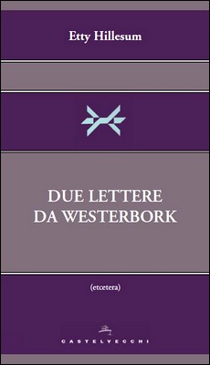 Etty Hillesum - Due lettere da Westerbork (2014)