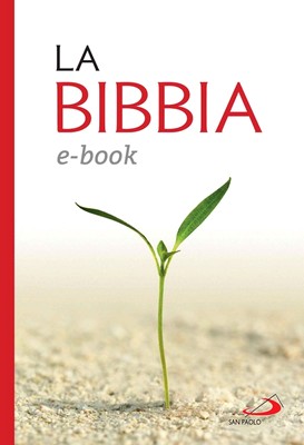AA. VV. - La Bibbia e-book. Nuovissima versione dai testi originali (2013)