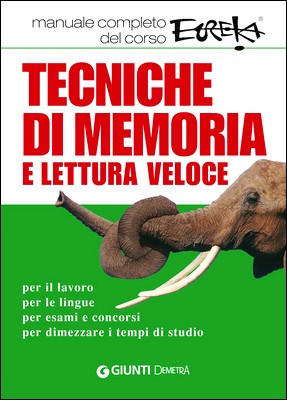 Maurizio Possenti, Paola Cuppini - Tecniche di memoria e lettura veloce (2012)