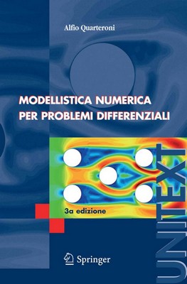 Alfio Quarteroni - Modellistica numerica per problemi differenziali (2006)