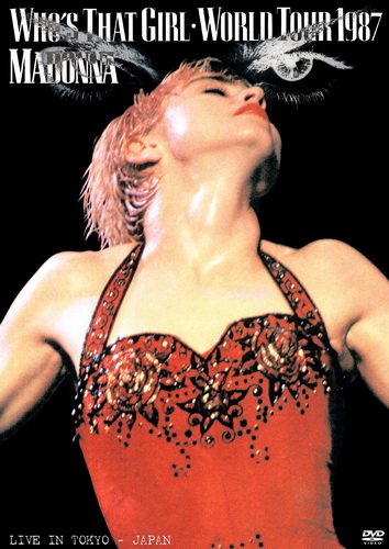 Madonna: Who´s That Girl Live In Japan [1988][DVD R1][Concierto]