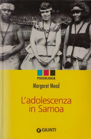 Margaret Mead - L'adolescenza in Samoa (2007)