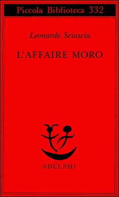 Leonardo Sciascia - L'affaire Moro (2000)