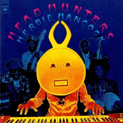 Herbie Hancock - Head Hunters (1973/2007) [Funk, Fusion]; FLAC 