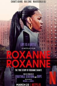 Roxanne, Roxanne streaming