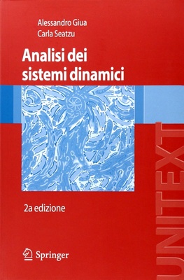 Alessandro Giua, Carla Seatzu - Analisi dei sistemi dinamici. 2a edizione (2009)