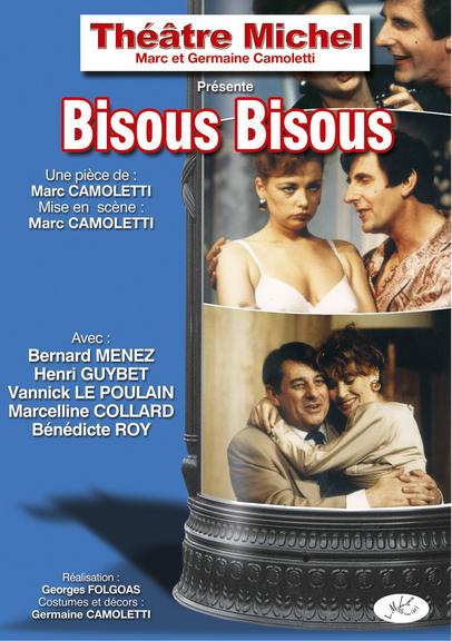 Bisous Bisous - Georges FOLGOAS (1989) (Théatre)