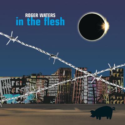 Roger Waters - In The Flesh - Live (2000) {Hi-Res SACD Rip}