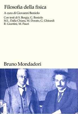 Giovanni Boniolo (a cura di) - Filosofia della fisica (1997)
