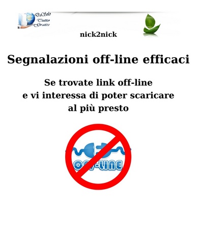 nick2nick - Segnalazioni off-line efficaci (2014)