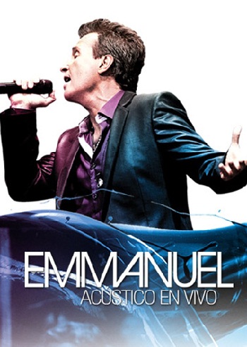 Emmanuel: Acustico En Vivo [2011][DVD R1][Concierto]