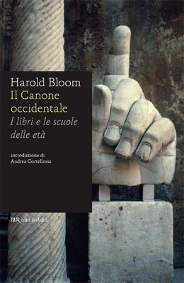 Harold Bloom - Il canone occidentale. I libri e le scuole delle età (2013)