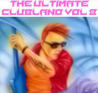 The_Ultimate_Clubland_Vol_8 (2017) mp3 320 kbps