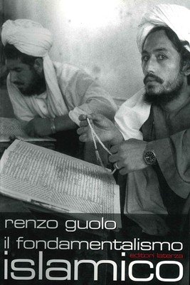 Renzo Guolo - Il fondamentalismo islamico (2014)